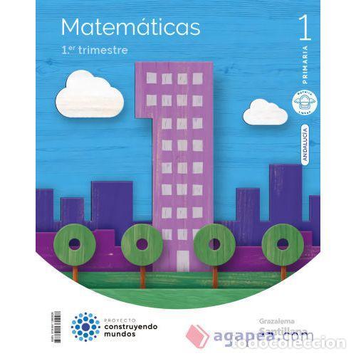 Livres: MATEMATICAS 1&ordm;EP ANDALUCIA 23 CONSTRUYENDO MUNDOS - AAVV