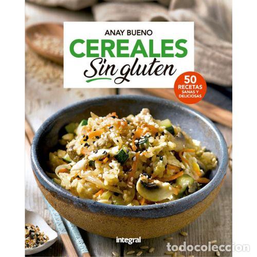 Livres: CEREALES SIN GLUTEN - BUENO, ANAY