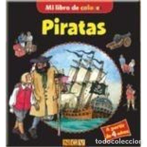 Livres: MI LIBRO DE COLORES. PIRATAS - AAVV