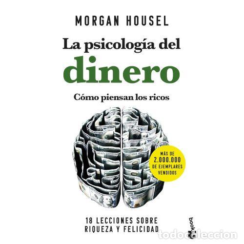 books: LA PSICOLOG&Iacute;A DEL DINERO - HOUSEL, MORGAN