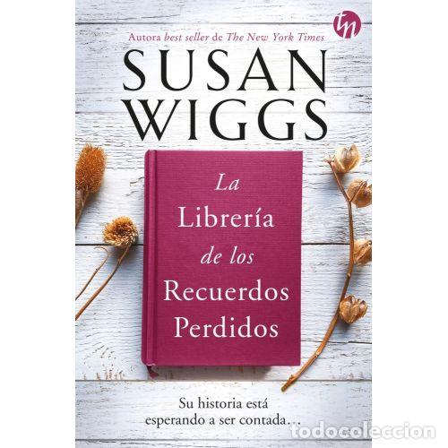 Libros: LA LIBRER&Iacute;A DE LOS RECUERDOS PERDIDOS - WIGGS, SUSAN