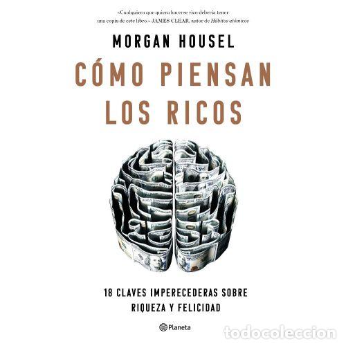 Libros: LA PSICOLOGIA DEL DINERO - HOUSEL, MORGAN