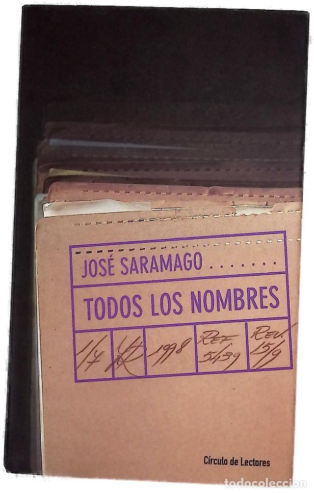 Libros: Todos los nombres - Saramago, Jos&eacute;