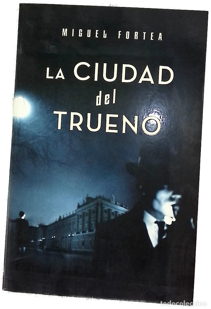 Libros: La ciudad del trueno - Fortea, Miguel