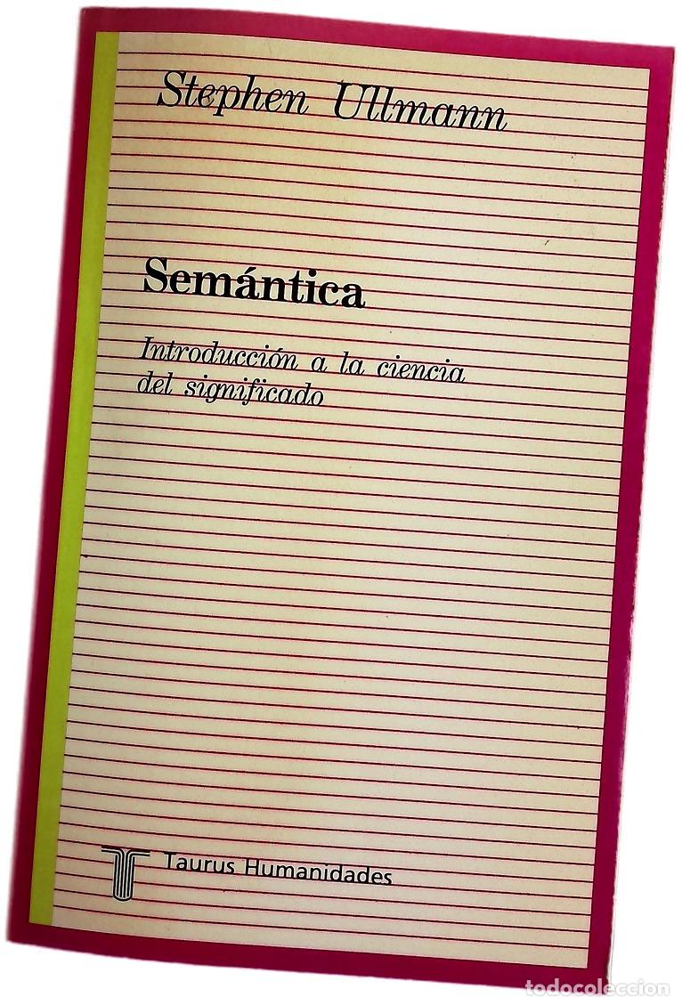Libri di seconda mano: Sem&aacute;ntica introducci&oacute;n a la ciencia del significado