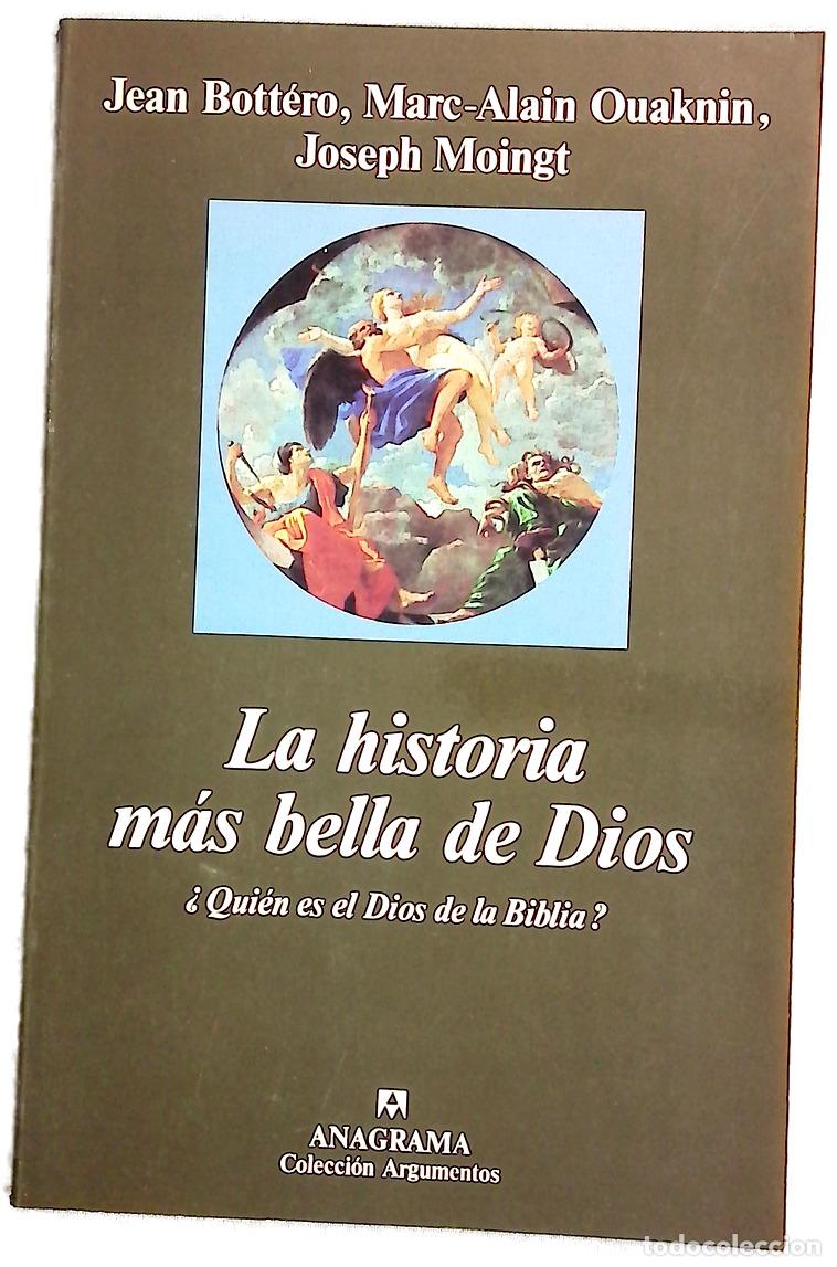 Libros: La m&aacute;s bella historia de Dios &iquest;qui&eacute;n es el Dios de la Biblia?