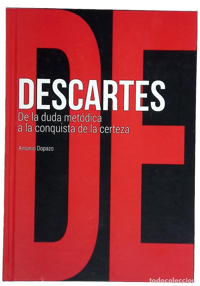 Libros: Descartes : de la duda met&oacute;dica a la conquista de la certeza