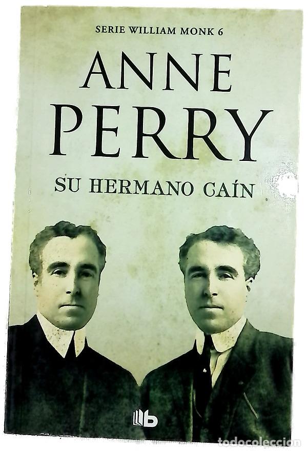 Libros: Su hermano Ca&iacute;n - Perry, Anne; Diago, Merc&egrave;; Debritto, Abel