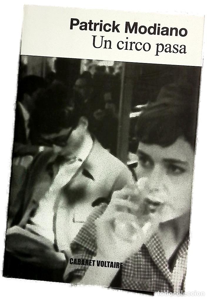 Libros: Un circo pasa - Modiano, Patrick; Elvira Rodr&iacute;guez, Adoraci&oacute;n
