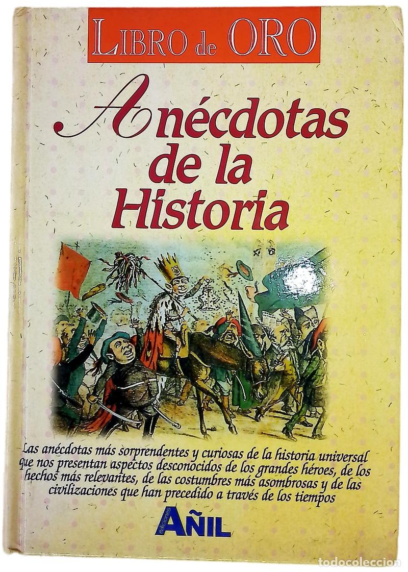 Libros: An&eacute;cdotas de la historia - VV.AA