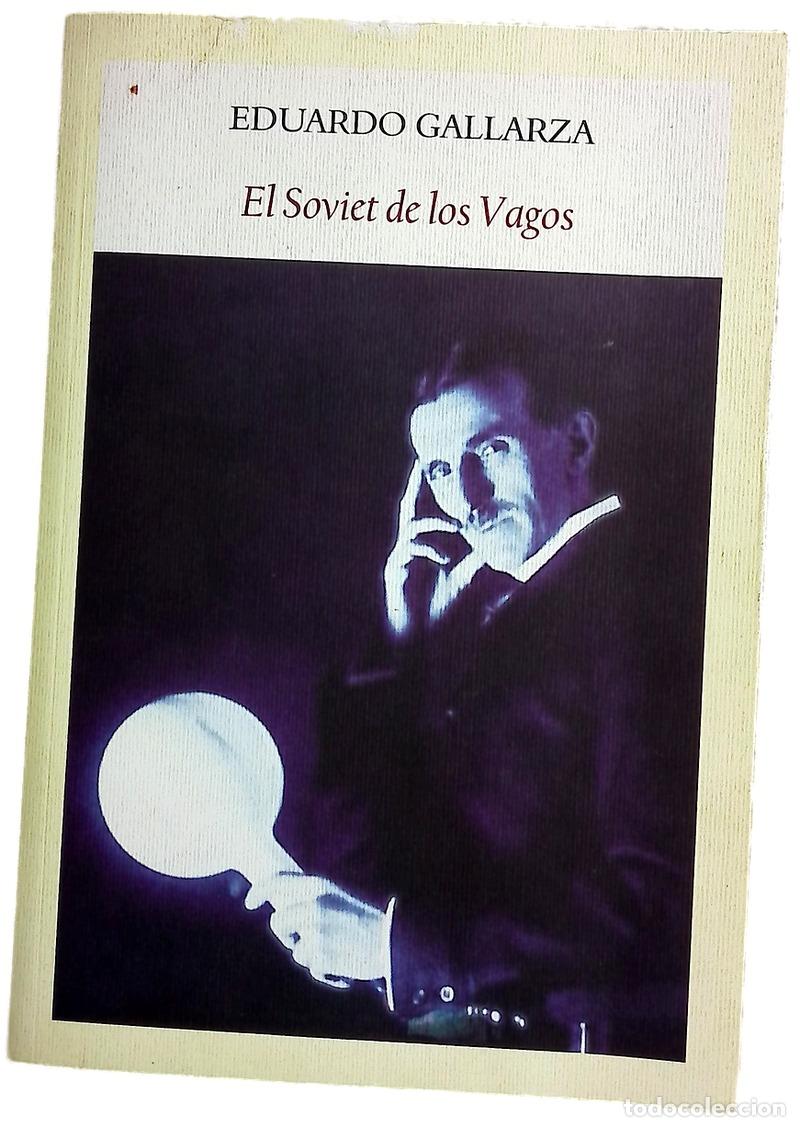 Libros: El soviet de los vagos - Gallarza, Eduardo