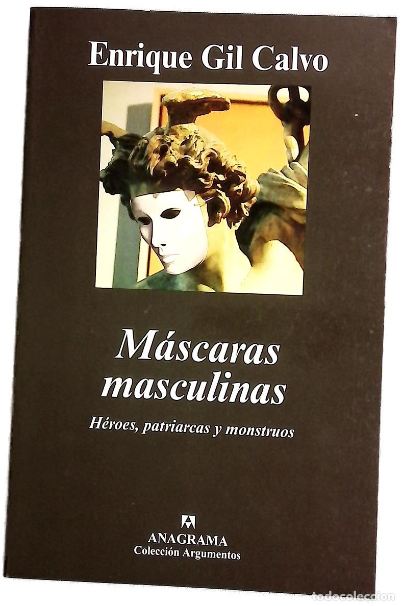 Libros: M&aacute;scaras masculinas h&eacute;roes, patriarcas y monstruos