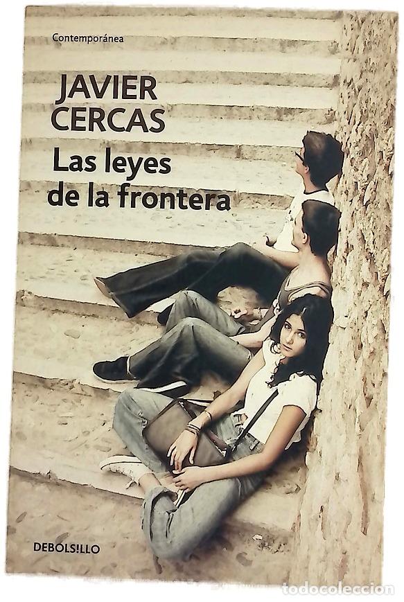 Libros: Las leyes de la frontera - Cercas, Javier