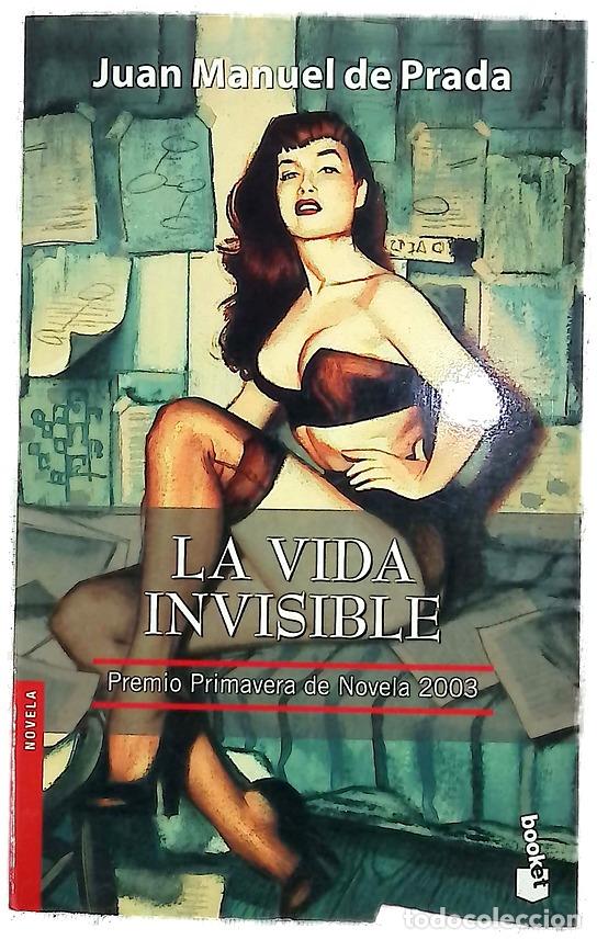 Libros: La vida invisible - Prada, Juan Manuel de