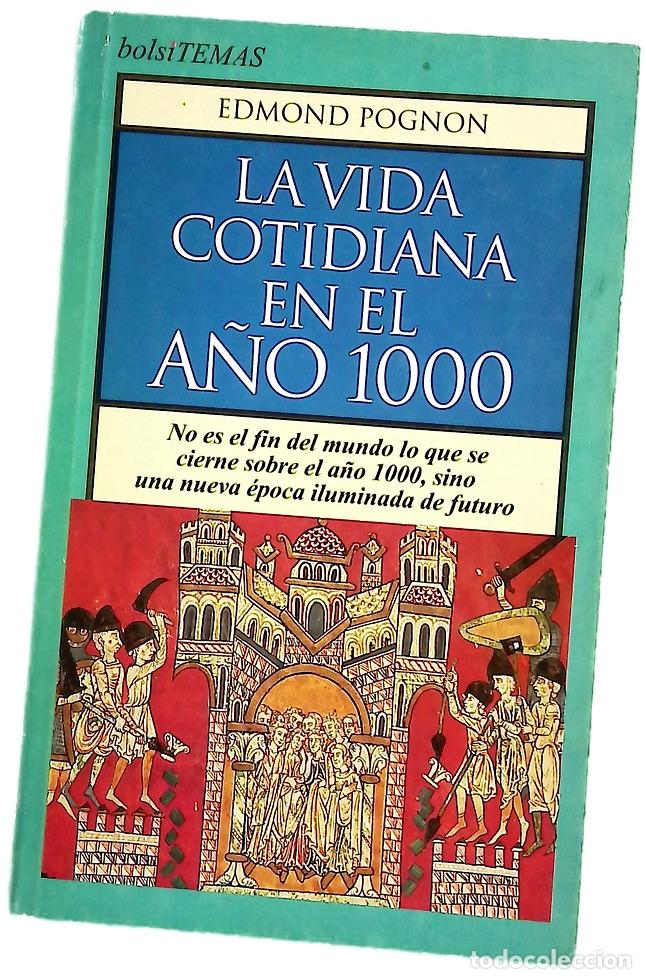 Libri di seconda mano: La vida cotidiana en el a&ntilde;o 1000