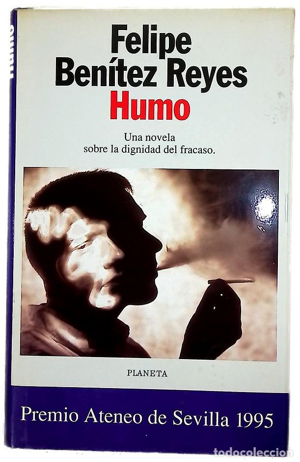 Libros: Humo - Ben&iacute;tez Reyes, Felipe