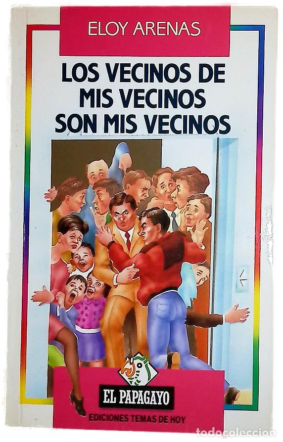 Libros: Los vecinos de mis vecinos son mis vecinos