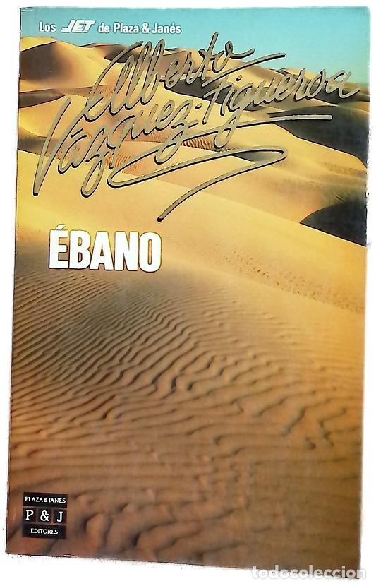 Libros: &Eacute;bano - V&aacute;zquez-Figueroa, Alberto