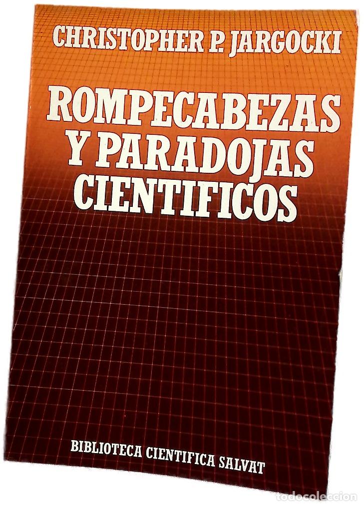 Libros: Rompecabezas y paradojas cient&iacute;ficos