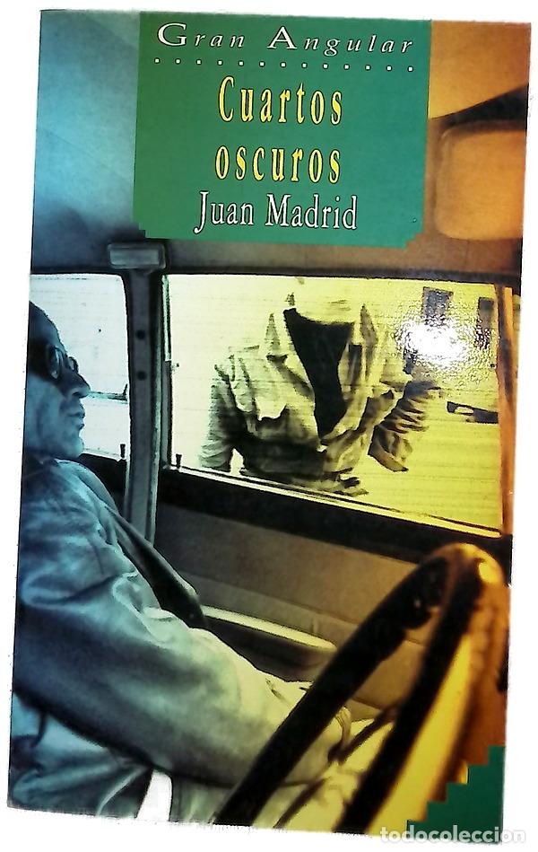 Libros: Cuartos oscuros - Madrid, Juan