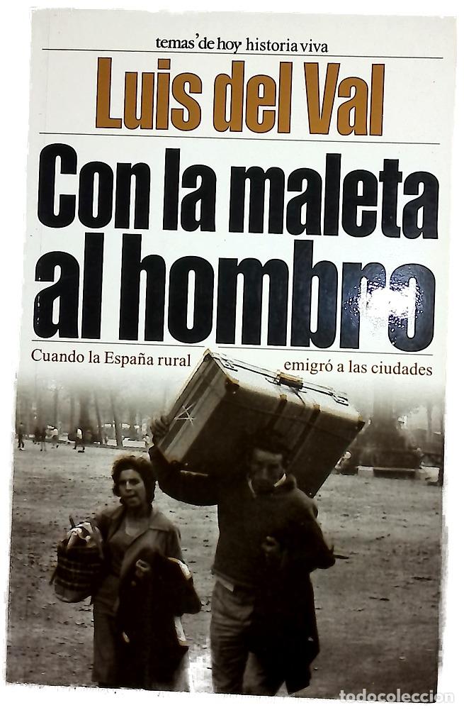 Libros: Con la maleta al hombro - Val, Luis del