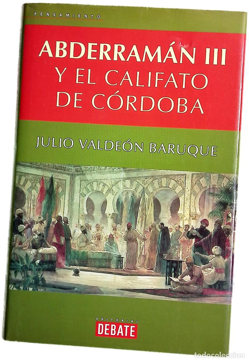 Libros: Abderram&aacute;n III y el Califato de C&oacute;rdoba