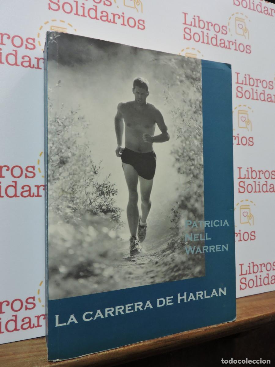 Libros: La carrera de Harlan. NELL WARREN, Patricia. Ed. Egales. Madrid, 2003