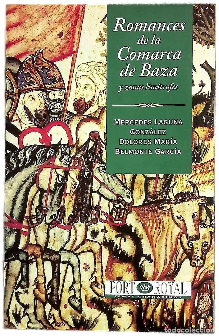 Libros: Romances de la comarca de Baza y zonas lim&iacute;trofes