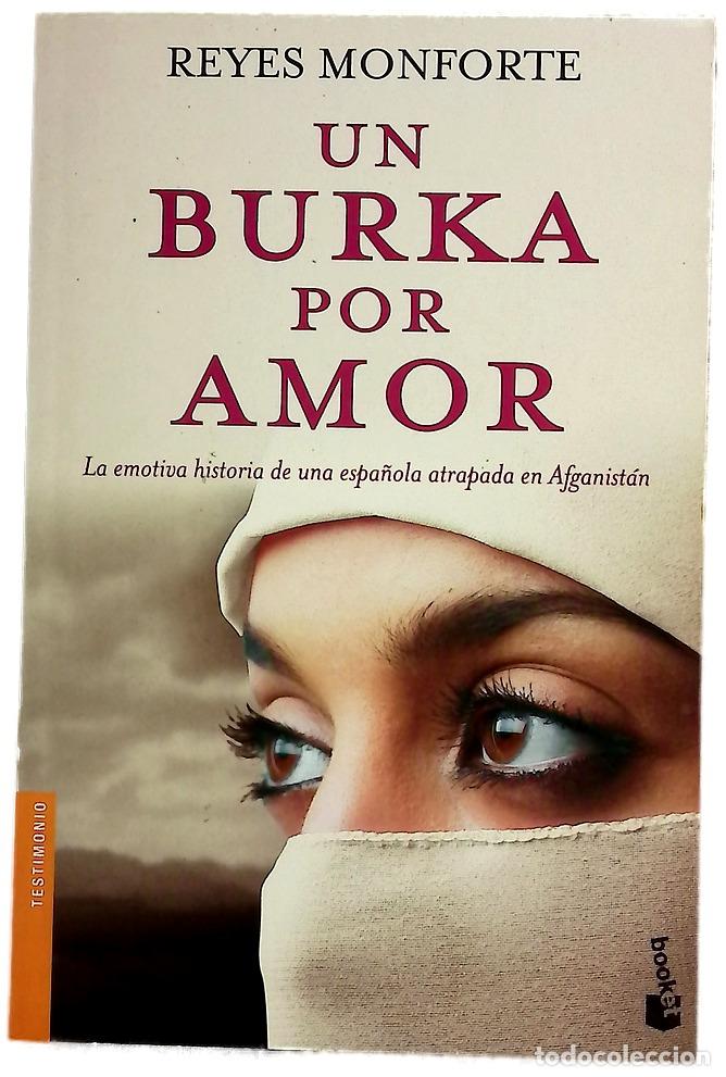 Libros: Un burka por amor la emotiva historia de una espa&ntilde;ola atrapada en Afganist&aacute;n