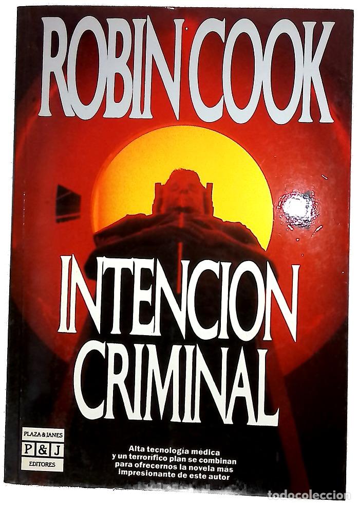 Libros: Intenci&oacute;n criminal - Cook, Robin