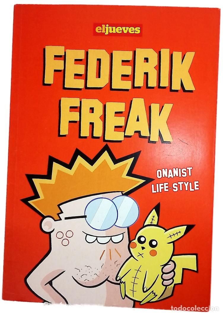 Libros: Federik freak onanist life-style