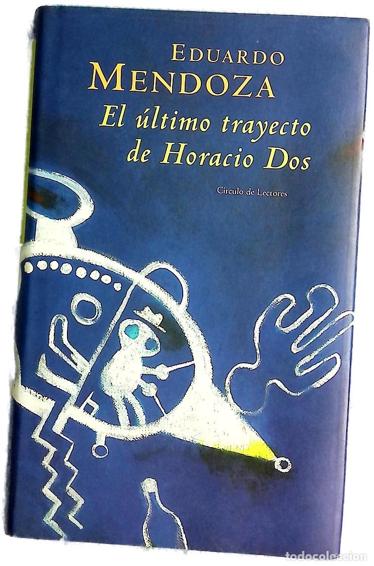 Livros em segunda m&atilde;o: El &uacute;ltimo trayecto de Horacio Dos