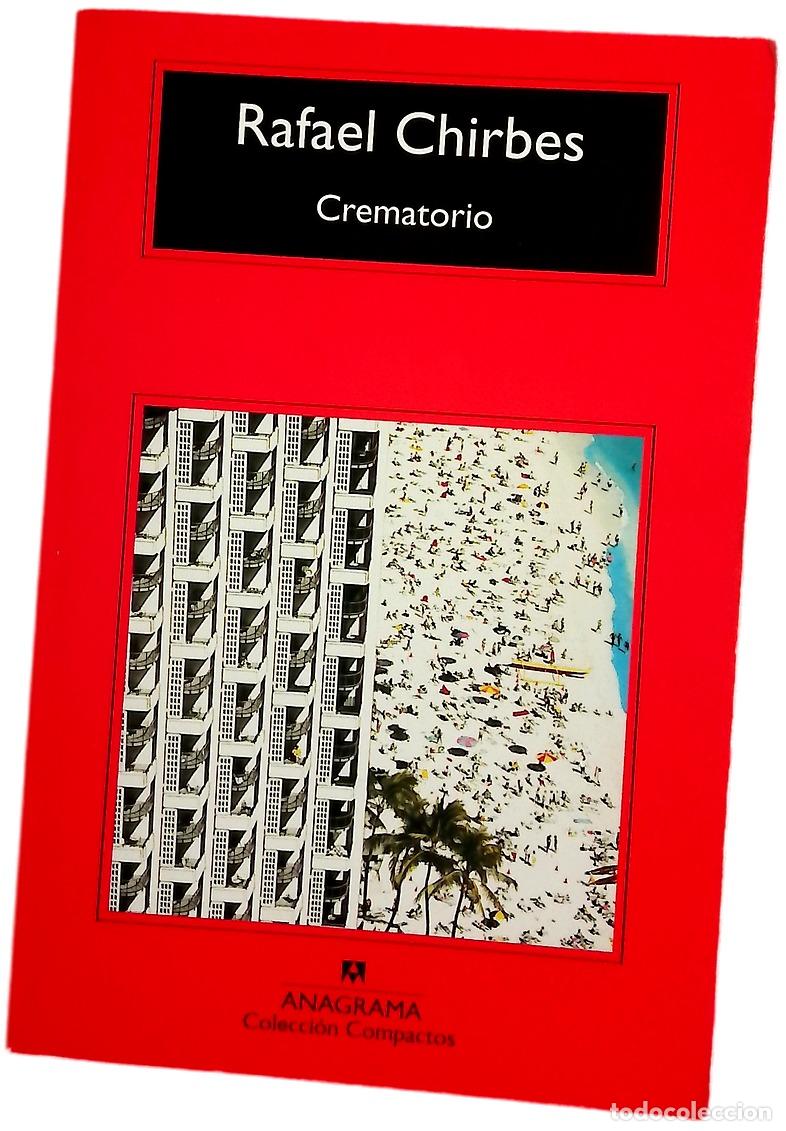 Livros em segunda m&atilde;o: Crematorio - Chirbes, Rafael