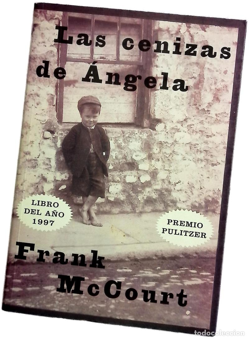 Libros: Las cenizas de &Aacute;ngela - McCourt, Frank