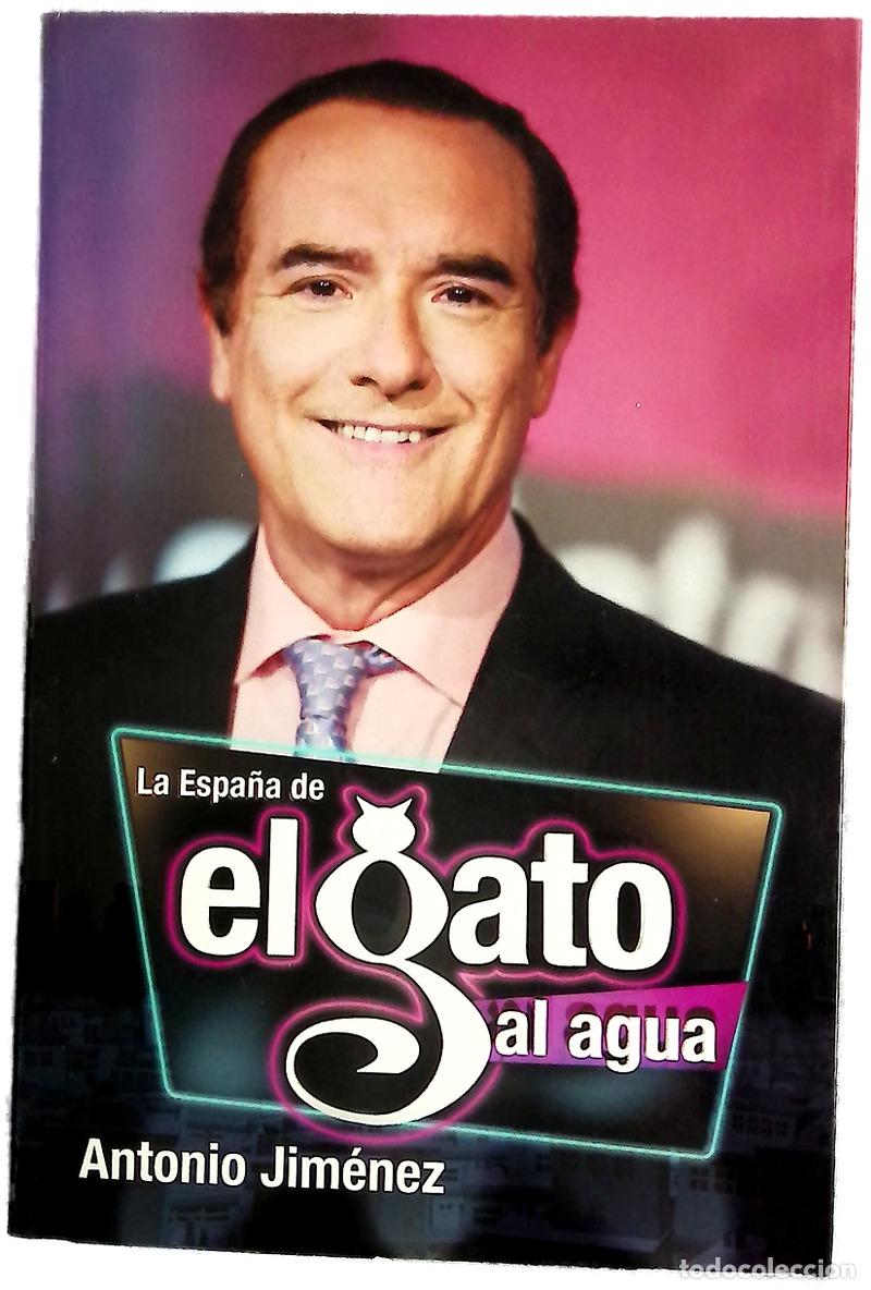 Libros: La Espa&ntilde;a de El gato al agua
