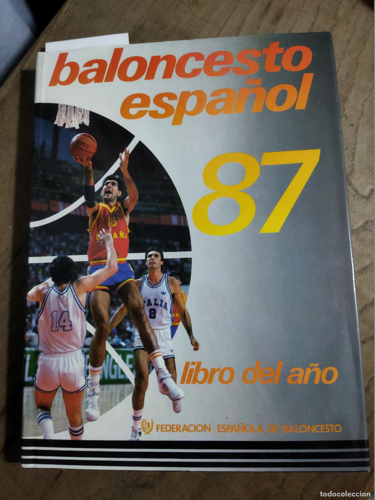 Livres: BALONCESTO ESPA&Ntilde;OL. 87 - VARIOS AUTORES