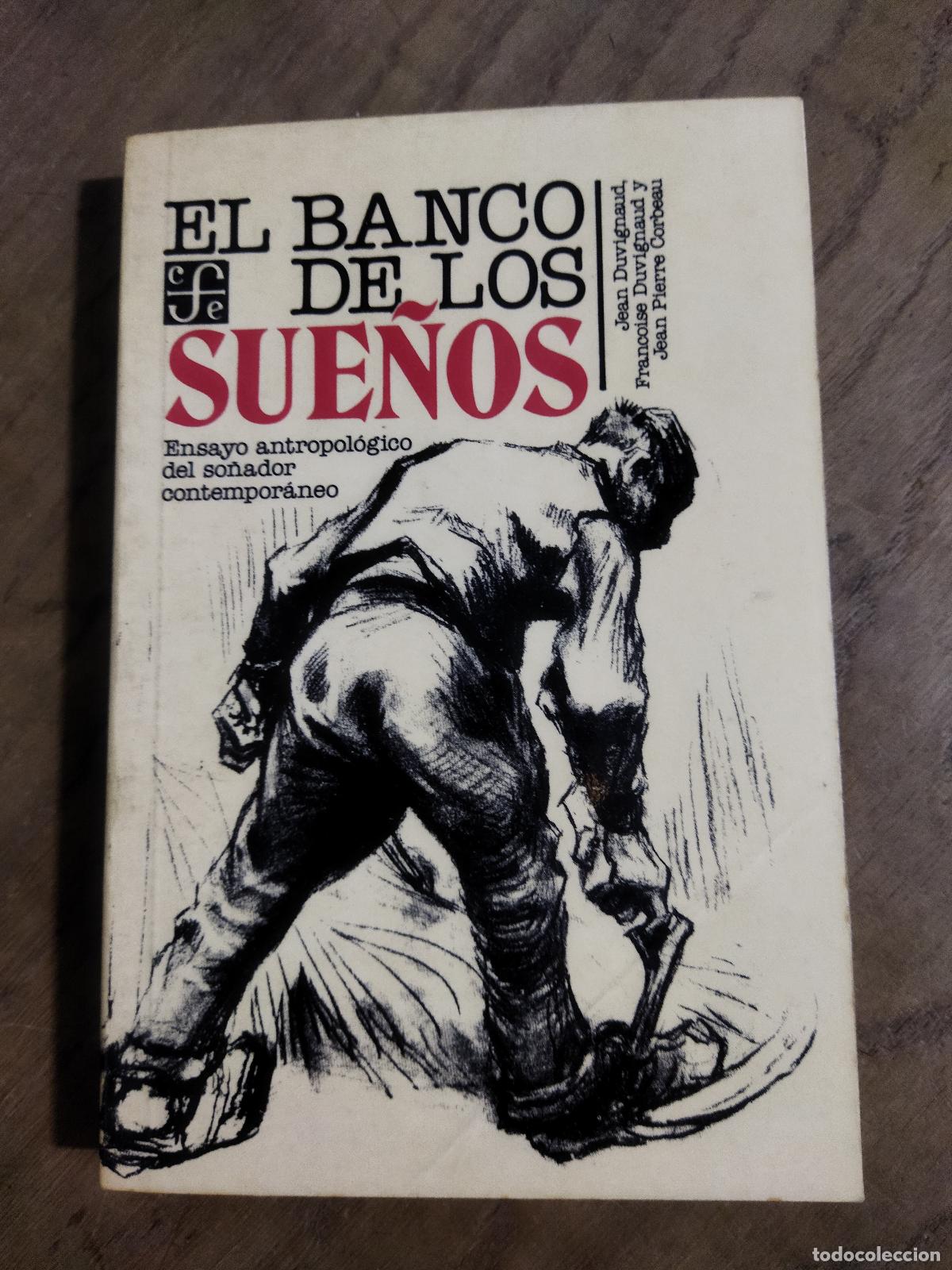Libros: EL BANCO DE LOS SUE&Ntilde;OS. - DUVIGNAUD, JEAN