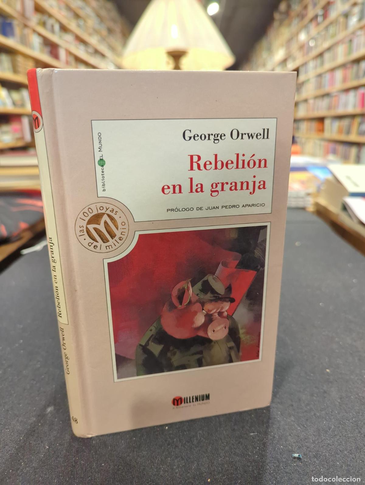 Rebeli&oacute;n en la granja - George Orwell