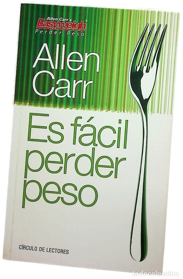 B&uuml;cher: Es f&aacute;cil perder peso - Carr, Allen