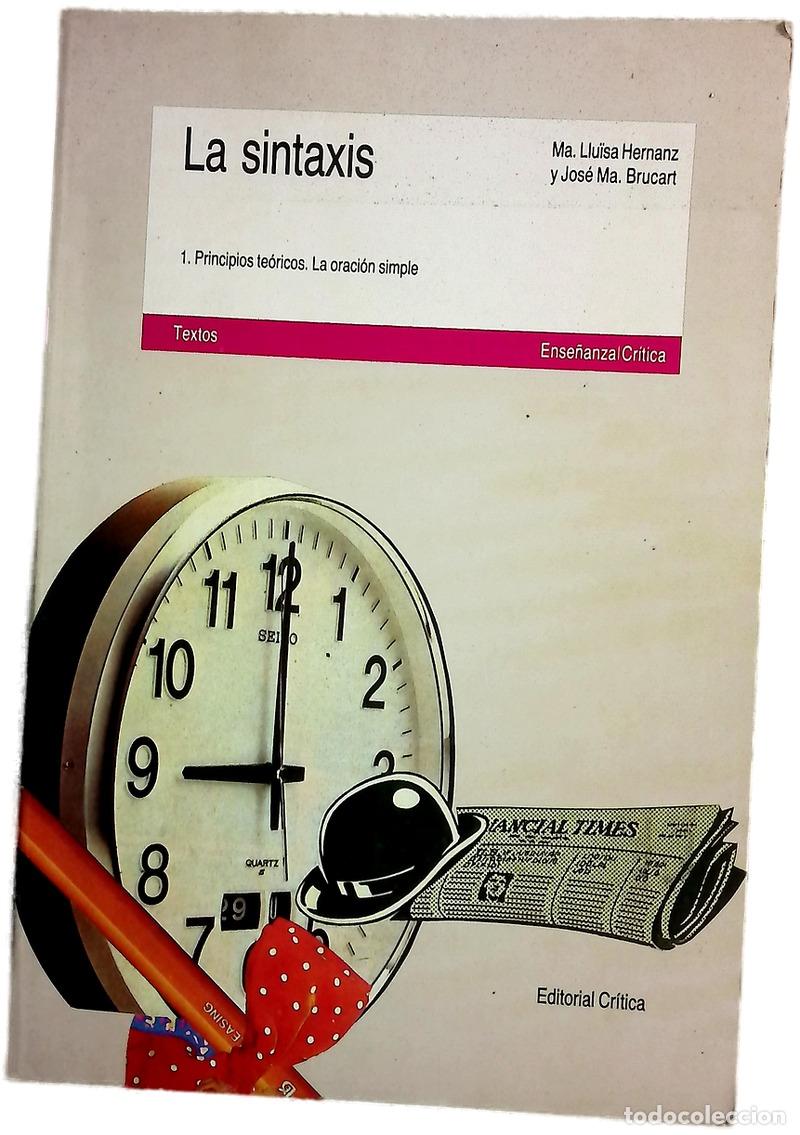 Libros: La sintaxis - Hernanz, Maria Llu&iuml;sa; Brucart, Jos&eacute; M