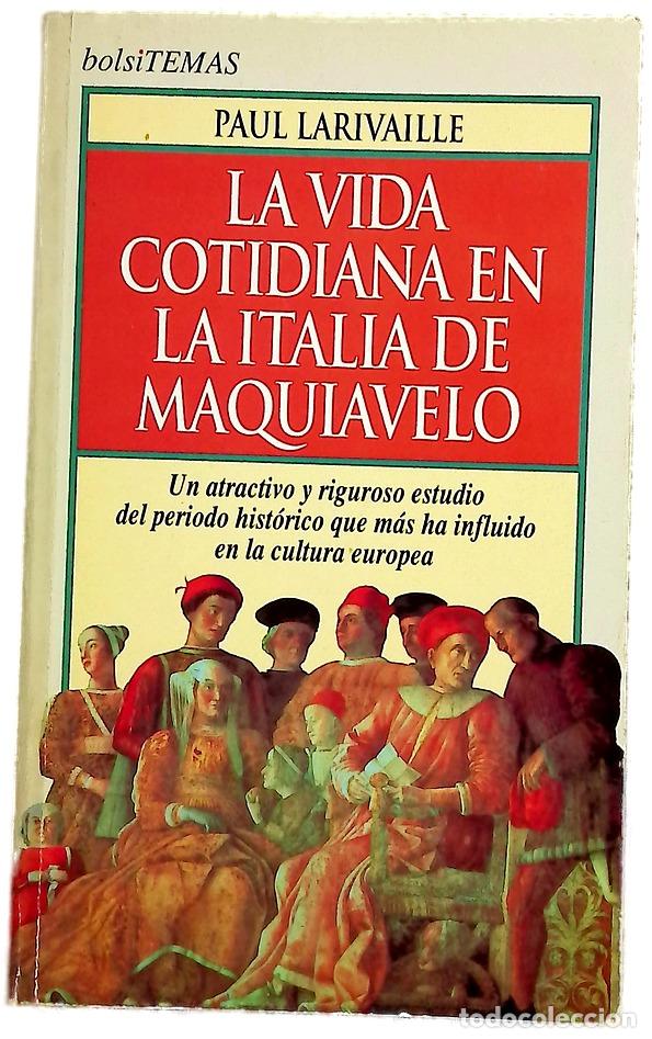 Libros: La vida cotidiana en la Italia de Maquiavelo
