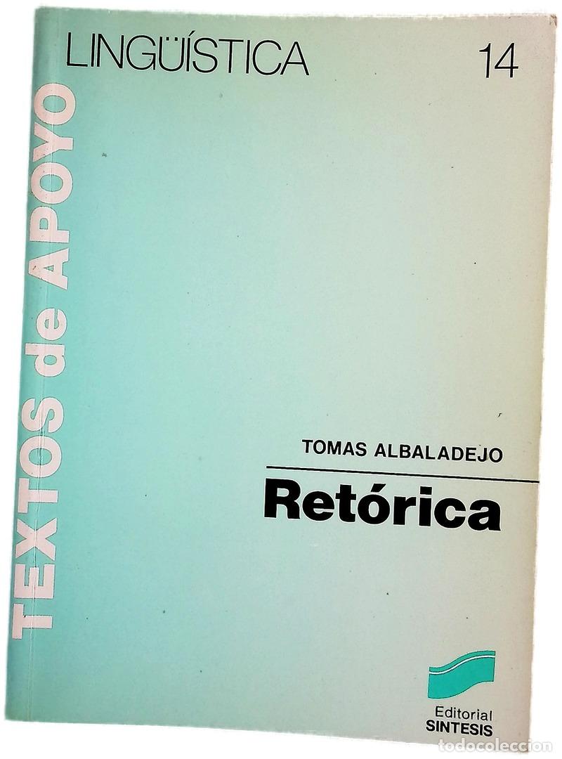 Libros: Ret&oacute;rica - Albaladejo, Tom&aacute;s