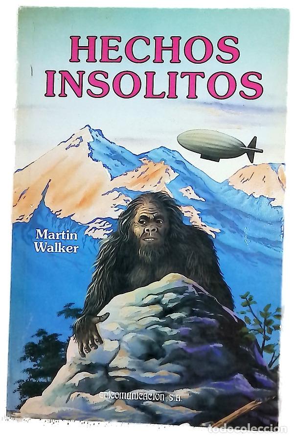Libros: Hechos ins&oacute;litos - Walker, Martin