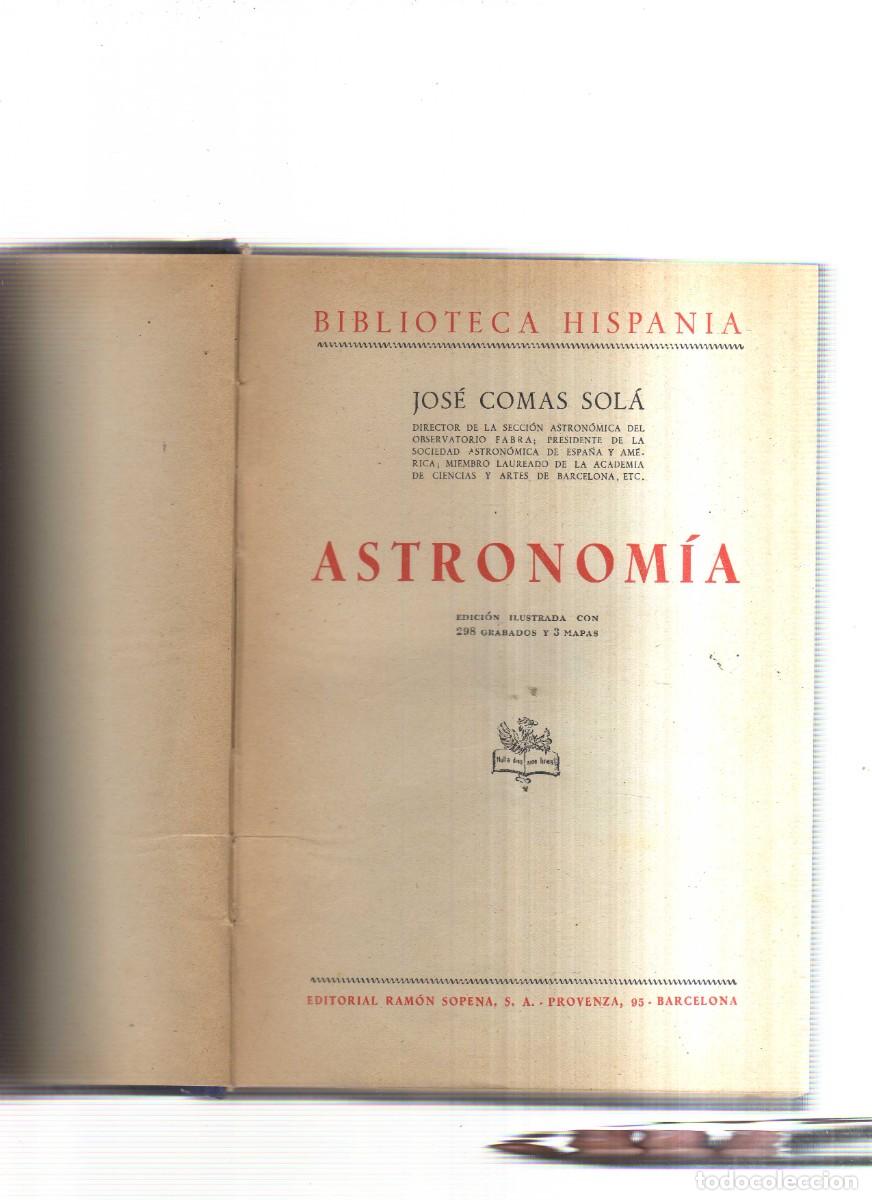 Libros: ASTRONOMIA BIBLIOTECA HISPANIA JOSE COMAS SOLA - Foto 2