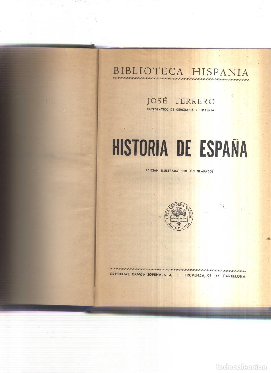 Libros: HISTORIA DE ESPA&Ntilde;A BIBLIOTECA HISPANIA JOSE TERRENO - Foto 2