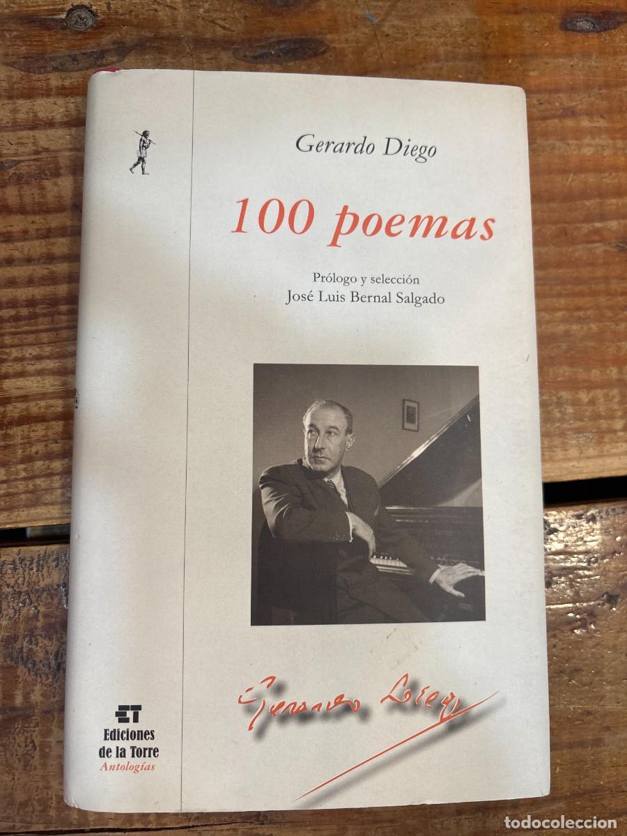 Libros: 100 poemas Diego, Gerardo Idioma: Espa&ntilde;ol