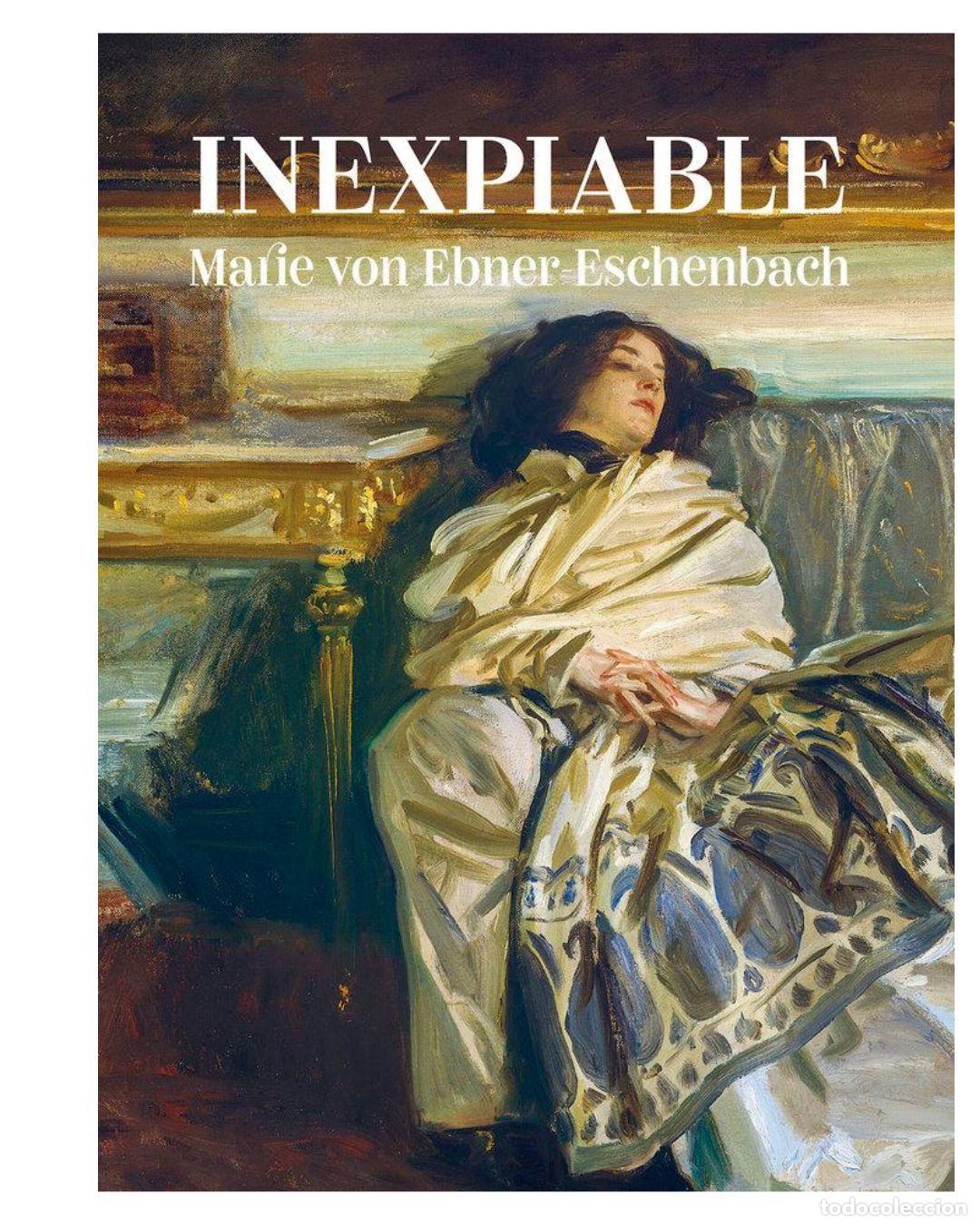 Libros: Inexpiable - MARIE VON EBNER