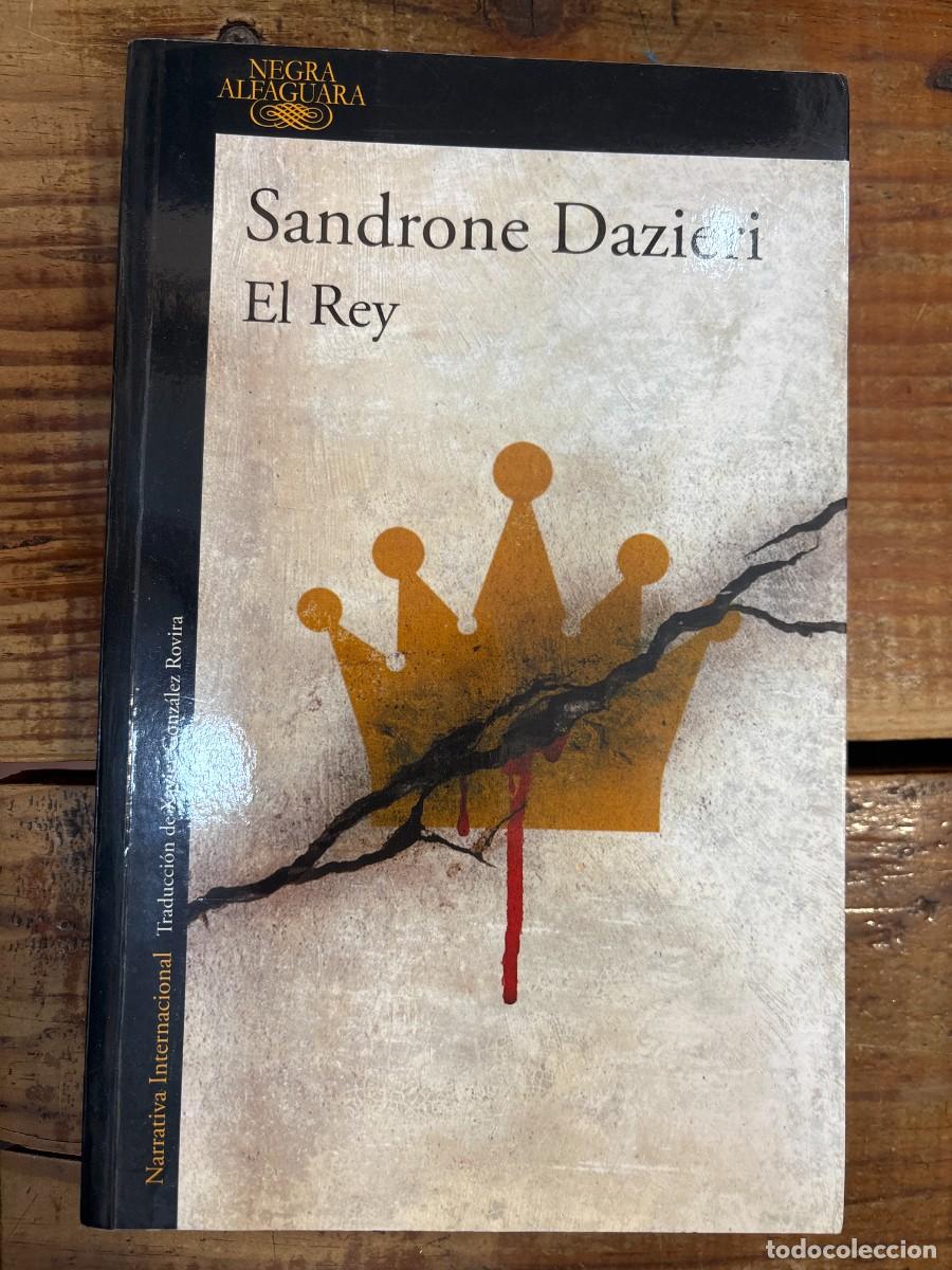 Libros: El Rey /The King (COLOMBA Y DANTE / COLOMBA AND DANTE) (Spanish Edition) Dazieri, Sandrone
