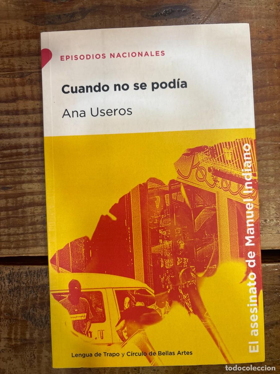 Libros: Cuando no se pod&iacute;a Useros, Ana Idioma: Espa&ntilde;ol
