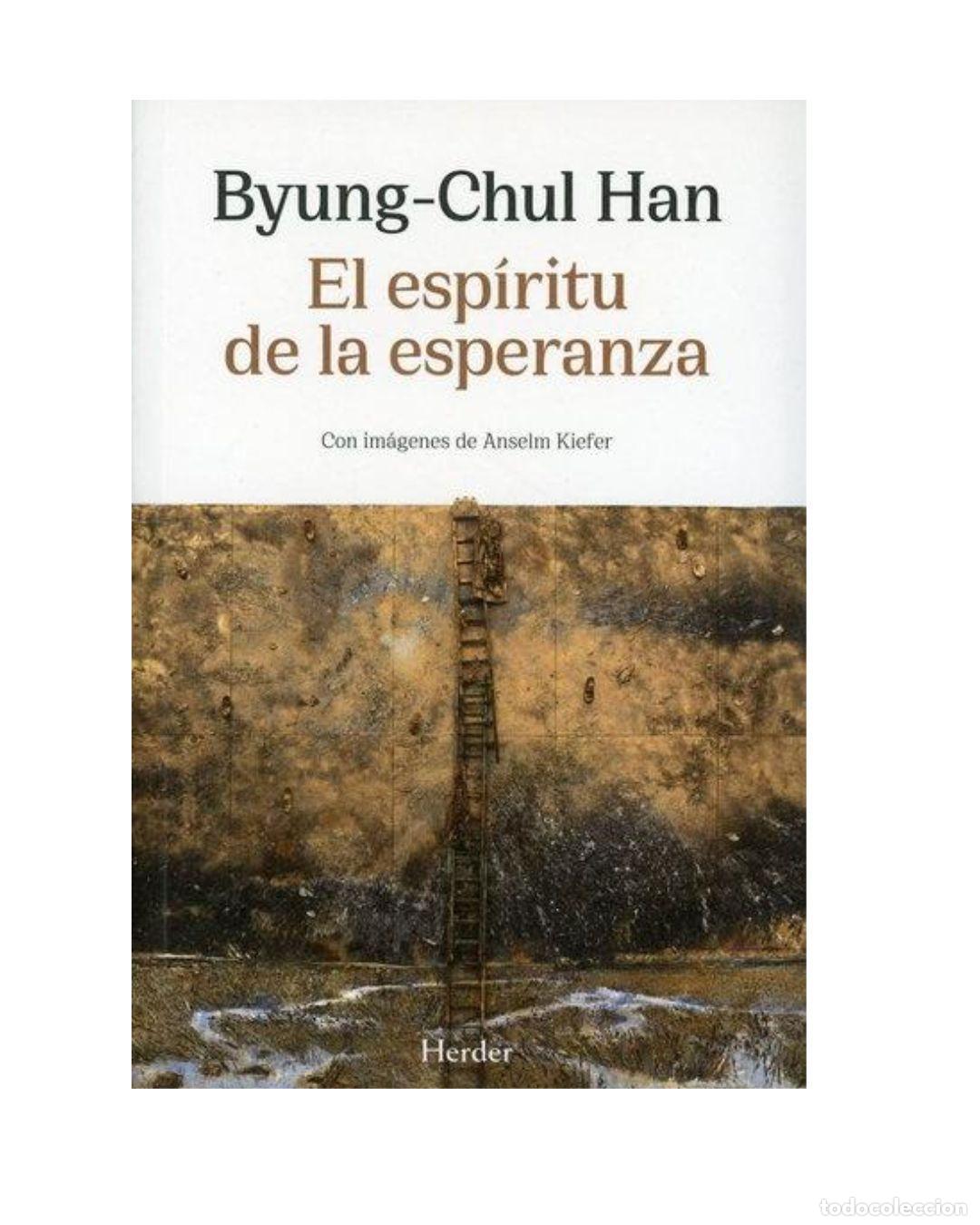 Libros: El esp&iacute;ritu de la esperanza - BYUNG-CHUL HAN